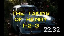 The Taking of Henry 1 2 3 - 1988